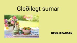 Gleðilegt sumar 2025